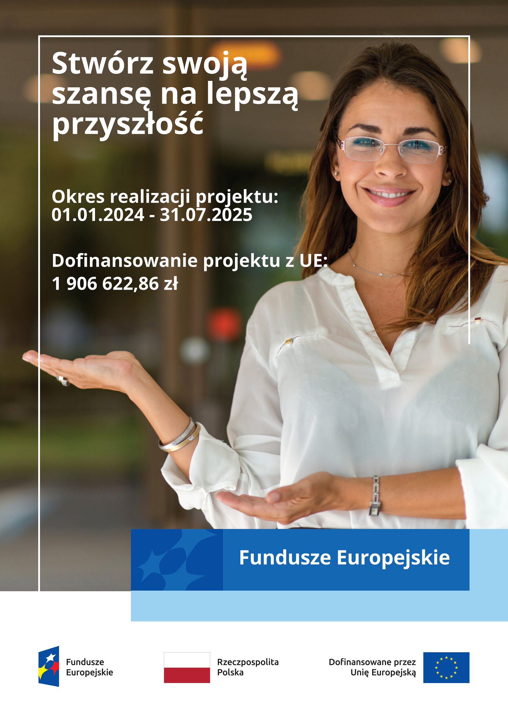 Plakat Stwórz swoją szansę na lepszą przyszłość